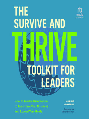 cover image of The Survive and Thrive Toolkit for Leaders
